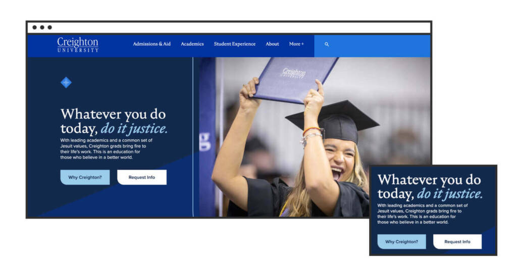 A screenshot of the Creighton University homepage, with the headline, “Whatever you do today, do it justice.”