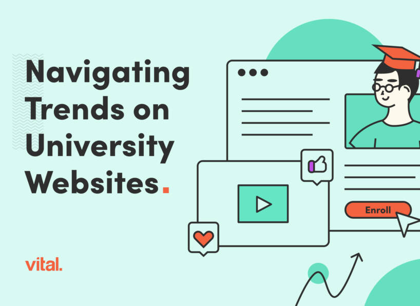 illustration shows person in graduation cap, copy reads "navigating trends on university websites"