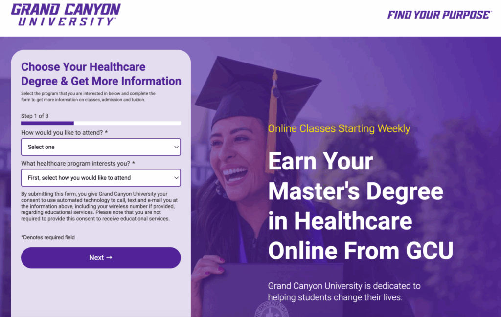 Hero section of Grand Canyon University's online Master's Degree in Healthcare landing page. The header reads 'Earn Your Master's Degree in Healthcare Online From GCU' laid over an image of a GCU graduate. A three-step form field appears to the left of the page, with the form title 'Choose Your Healthcare Degree & Get More Information.'