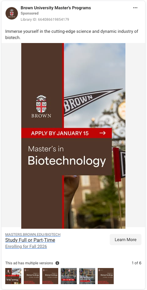 Meta ad for Brown University's Master's Programs. The featured image is a partial image of a student's hand holding a school pennant somewhere on campus. The university's logo and the text "Apply by January 15 - Master's in Biotechnology" is overlaid.