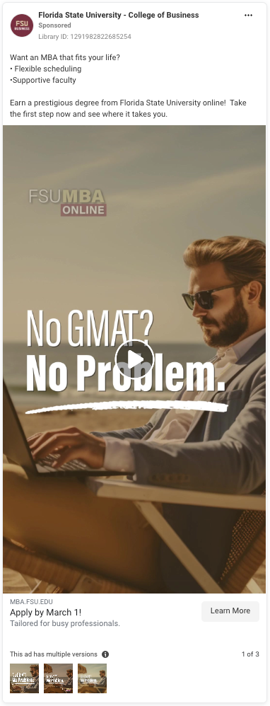 Meta ad for the Florida State University College of Business. The featured image a moving image of a person sitting on a beach in business attire with a laptop open in front of them and the text "No GMAT? No Problem." overlaid.